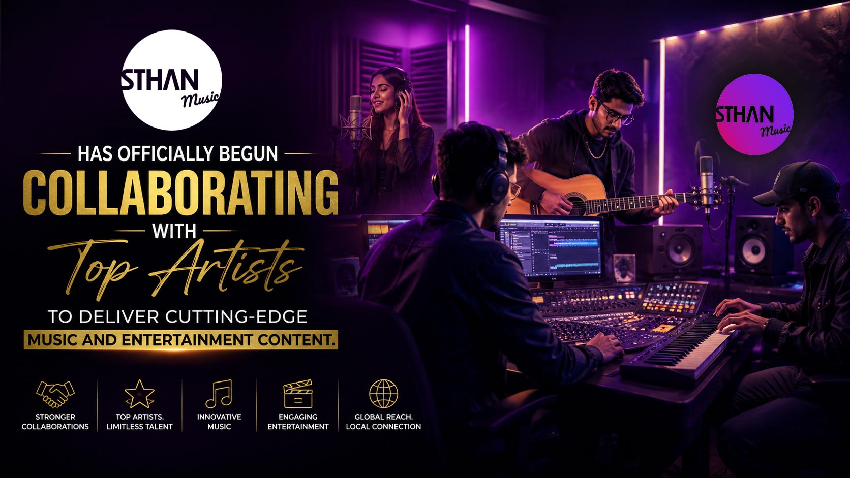 STHAN Music has officially begun collaborating with top artists to deliver cutting-edge music and entertainment content.